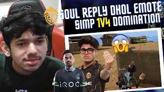 Soul Revenge Dhol Emote  Simp 1v4  Soul Godlike Redbull Final Day 2 Highlight