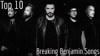 Top 10 Breaking Benjamin Songs