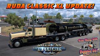 ATS 1.54 | Ruda Classic XL Update! Fuel Tanker Run from Blythe to San Diego