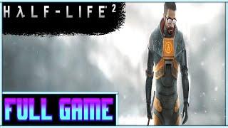 Half-Life 2 *Full game* Gameplay playthrough (no commentary)