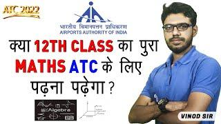 12th Class Maths for ATC what to study?