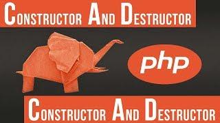 Constructor n Destructor in PHP - Become a PHP Master - 18