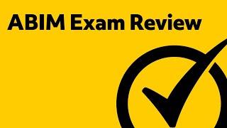 ABIM Exam Review