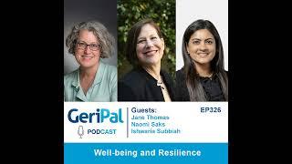 Well-being and Resilience: a Podcast with Jane Thomas, Naomi Saks, Ishwaria Subbiah