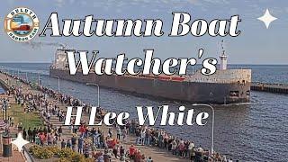 "Autumn Boat Watcher's"  H Lee White arrived in Duluth 10/05/2024