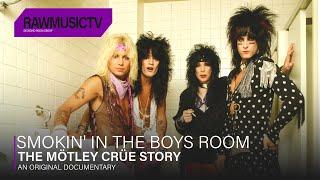 Smokin' In The Boys Room - The Mötley Crüe Story┃Documentary