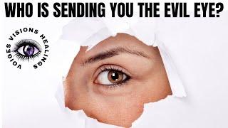 Who is sending you the "EVIL EYE"? - Pick a Group + SPECIAL MESSAGES FOR YOU ️