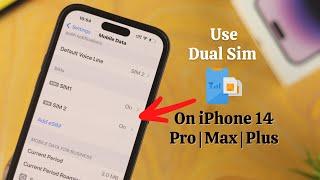 How to Use Dual SIM iPhone 14 Pro: Max: Plus eSIM With SIM Tray