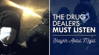 DRUG DEALERS MUST LISTEN...RAW NASEEHAH