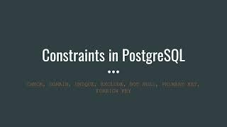 Constraints in PostgreSQL