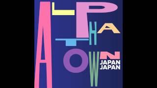 Alphatown - Japan Japan (Samurai Edit)