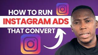 The Best Way To Run Instagram Ads In 2024 | Complete Instagram Ads Tutorial For Business Owners