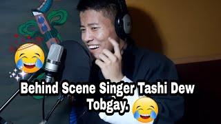 Happy enjoys Behind Scene popular singer Tashi Dew Tobgay(Kalapinka Winner Season 4)TMG Enter....