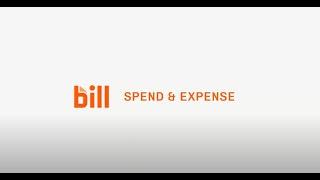 BILL Spend & Expense 101: Spending with Spend & Expense