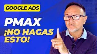 Campañas de Máximo Rendimiento ¡No hagas Esto!