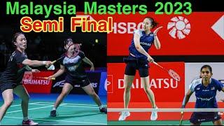 Malaysia Master 2023 | Pearly Tan 陈康乐/ Thinaah Muralitharan created MAGICAL moment and enter Final!