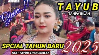 TAYUB TAHUN BARU 2025 BASS GLER ASLI TAYUB TRENGGALEK,PENAK POL...!!