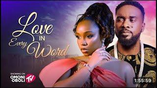 LOVE IN EVERY WORD -  Nigerian Movies 2025 Latest Full Movies | Uzor Arukwe, Bambam