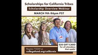 2022 California Tribal Scholarship Webinar - American Indian College Fund