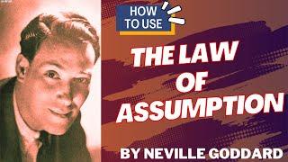 How to use "The Law of Assumption" | AI-Read by Neville Goddard