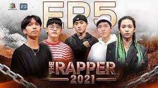 The Rapper 2021 | EP.5 | Audition | 4 ต.ค. 64 Full EP