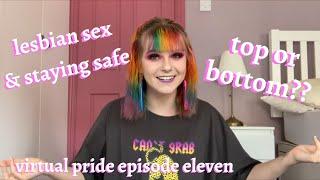 Lesbian Sex Education (& for other queer women and afab pals) || Virtual Pride