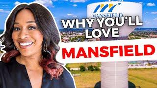 Why You'll Love Living in Mansfield Texas