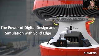 Tech Talk Tuesday: The Power of Digital Design & Simulation with Siemens' Solid Edge | Mar 12, 2023