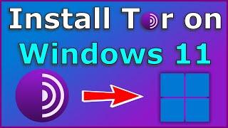 How to install Tor Browser on Windows 11