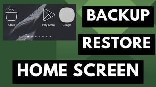 Samsung Galaxy OneUI - How to Backup & Restore the Layout of Your Home Screen Pages?