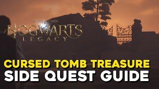 Hogwarts Legacy Cursed Tomb Treasure Side Quest Guide (Treasure Map Solution)