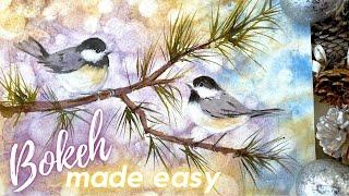 Bokeh Made Easy to Create Stunning Watercolor Backgrounds - Christmas Chickadee Birds on a Pine Tree