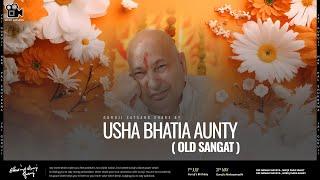 Usha Bhatia Aunty | Guruji Old Sangat | Experiences Share By Old Sangat | Guruji Satsang 