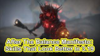 POE 3.19 After Balance Manifesto: Skills And Builds That Got Better. Path of Exile Lake Of Kalandra