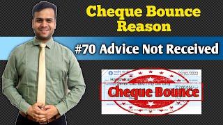 Cheque bounce reason 70 Advice not received | Cheque Return reason - What is Positive pay system