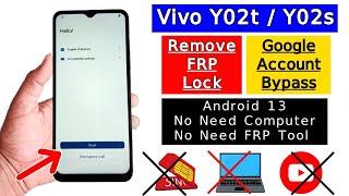 Vivo Y02t / Y02s Frp Bypass Without PC | Vivo (V2254) Android 13 Google Account Bypass 2024 Update