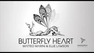 Matteo Marini & Ellie Lawson_Butterfly Heart (Original Radio Mix) [Cover Art]