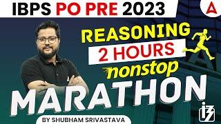 IBPS PO 2023 | IBPS PO Reasoning Marathon Class | IBPS PO Reasoning By Shubham Srivastava