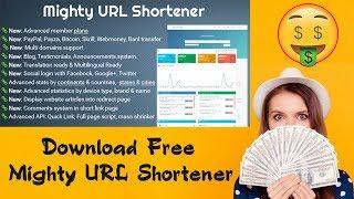 How To Download Free Mighty URL Shortener | Earn Money Online | Tech Fame 360