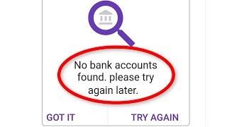 How To Fix No Bank Accounts Found || Please Try Again Later || PhonePe Error Android Mobile