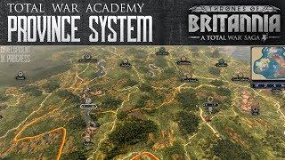 A Total War Saga: Thrones of Britannia - The Province System