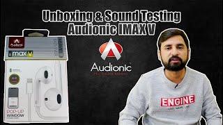 Unboxing Audionic Imax V Handsfree | Budget Option For Iphone Users