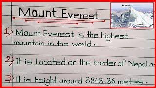 10 Lines on Mount EverestMount Everest InformationAbout Mount EverestDetails of Mount Everest