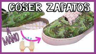 Coser zapatos  a mano tutorial [Fácil, rápido y barato] | LATIN DIY