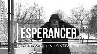 Esperancer feat. Onetakemc - Wollen Was Verändern - Official Video (prod. Onetakemc & Azen)