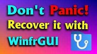 Rescue Your Data: Recover Deleted Files Free with WinFRGUI