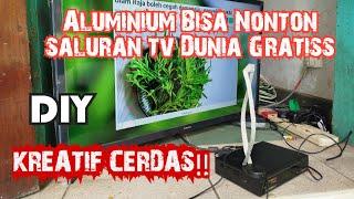 kreatif cerdas. nonton tv dari Potongan aluminium  Gambar bersih suara jernih.Mantap