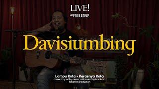 Davisiumbing Acoustic Session | Live! at Folkative