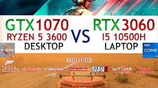 GTX 1070 Desktop Ryzen 5 3600 Vs Gigabyte G5 RTX 3060 Laptop I5  10500h | 1080p Test In 8 Games