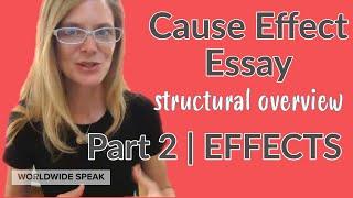 Cause Effect Essay | English Writing Skills | Focus on EFFECTS